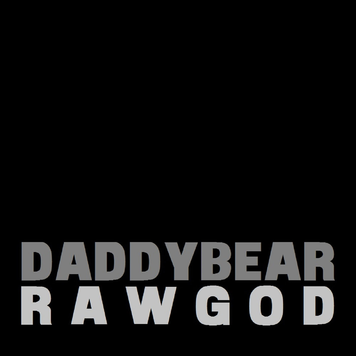 Raw God Single